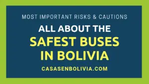 Read more about the article The Safest Bus Companies in Bolivia, All the Facts and Precautions