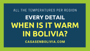 Read more about the article When is it Warm in Bolivia? Every Detail Temperature & Season