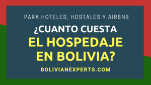 Lee más sobre el artículo ¿Cuánto Cuesta el Hospedaje en Bolivia? Guía Completa y Cifras