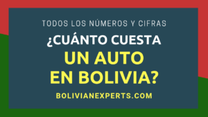 Lee más sobre el artículo ¿Cuánto Cuesta un Auto en Bolivia? Todos los Detalles y Números