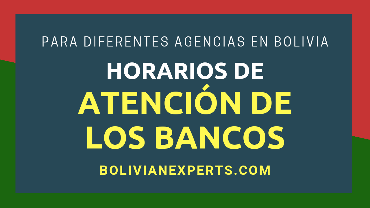 Lee más sobre el artículo Horario de Atención de Bancos en Bolivia, Cada Detalle a Saber