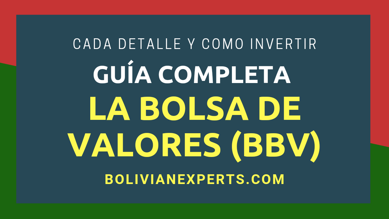 Lee más sobre el artículo La Bolsa de Valores Boliviana: Cada Detalle y Hecho a Saber