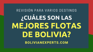 Lee más sobre el artículo Las Mejores Flotas de Bolivia, Revisión Completa y Detallada