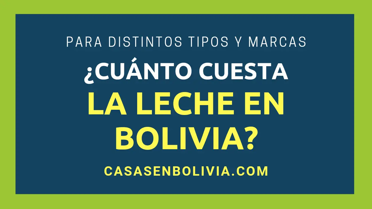 Lee más sobre el artículo ¿Cuánto Cuesta el Galón de Leche en Bolivia? Guía Completa