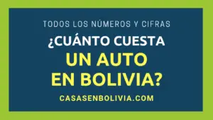 Lee más sobre el artículo ¿Cuánto Cuesta un Auto en Bolivia? Todos los Detalles y Números