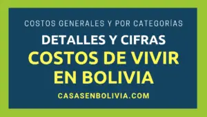 Lee más sobre el artículo ¿Cuánto Cuesta Vivir en Bolivia? Todas las Cifras, Costos y Detalles