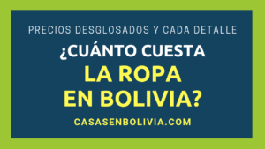 Lee más sobre el artículo ¿Cuánto Cuesta la Ropa en Bolivia? Todos los Detalles y Números