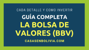 Lee más sobre el artículo La Bolsa de Valores Boliviana: Cada Detalle y Hecho a Saber