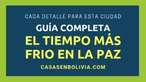 Lee más sobre el artículo El Tiempo Más Frío en La Paz Bolivia, Todos los Detalles a Saber