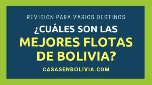 Lee más sobre el artículo Las Mejores Flotas de Bolivia, Revisión Completa y Detallada