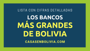 Lee más sobre el artículo Los Bancos Más Grandes de Bolivia: Lista Completa y Cifras