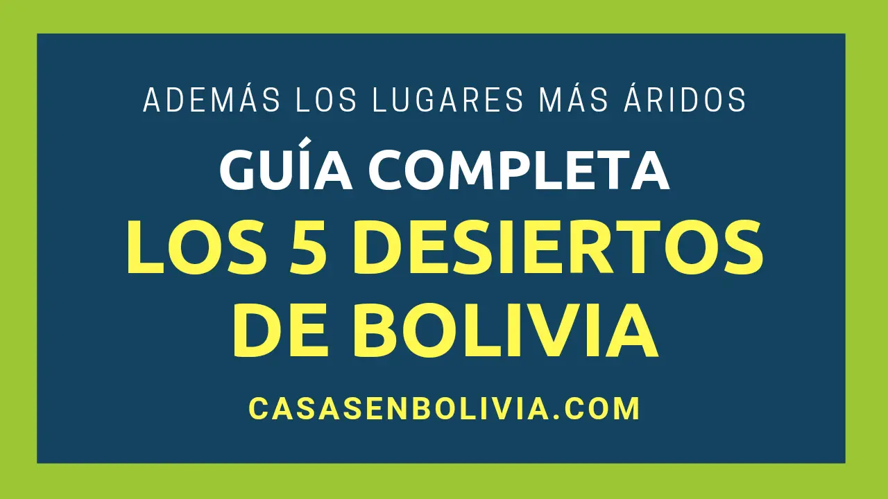 En este momento estás viendo Desiertos de Bolivia: Todos los Detalles y los 5 Más Importantes