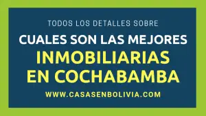 Lee más sobre el artículo Revisión: Las Mejores Inmobiliarias de Cochabamba