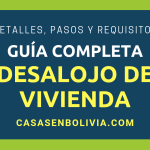 El Desalojo de Vivienda en Bolivia: Normas | Pasos | Requisitos | Guía Completa