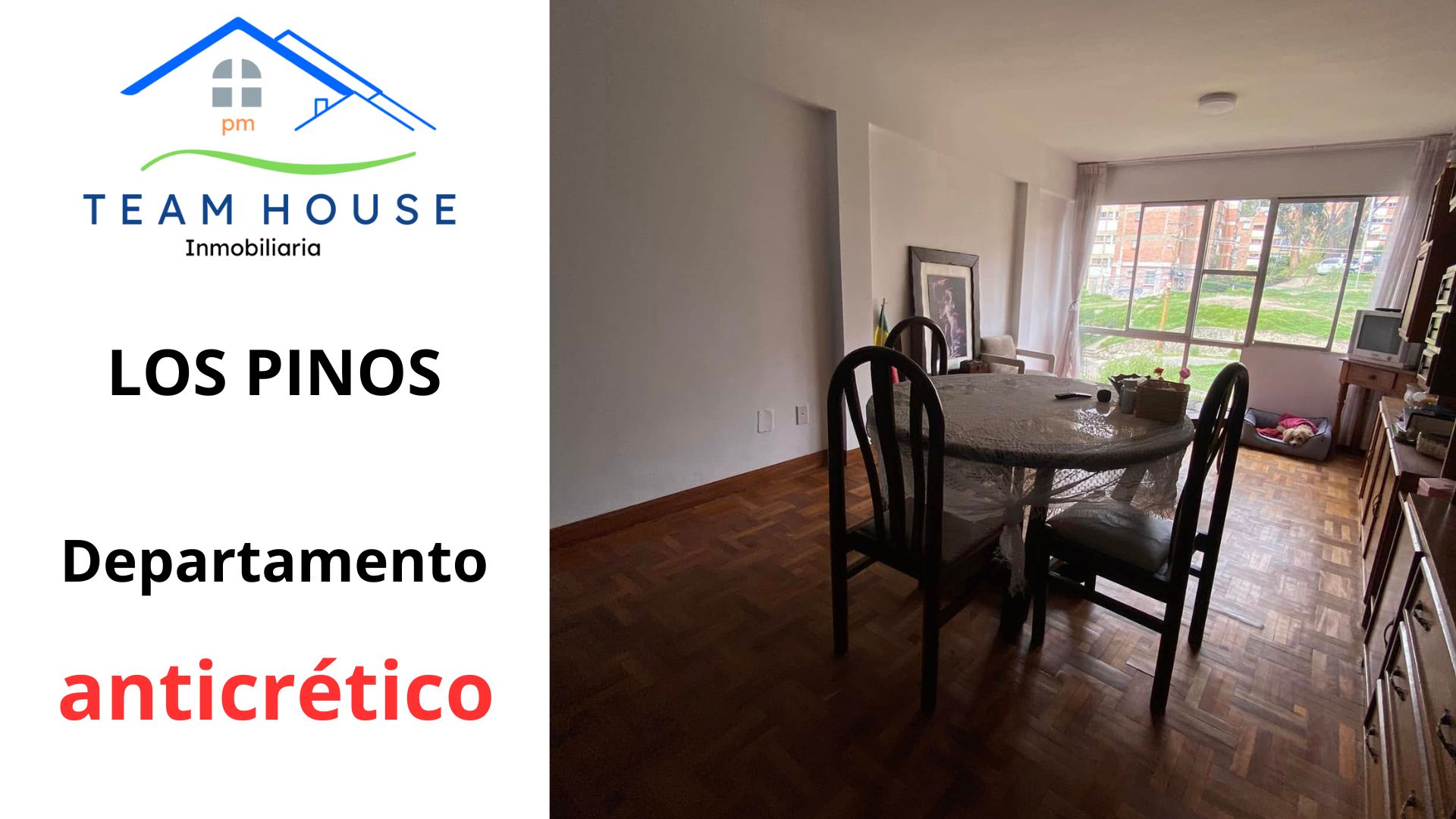 Urb. Los Pinos, C. depto. en anticrético