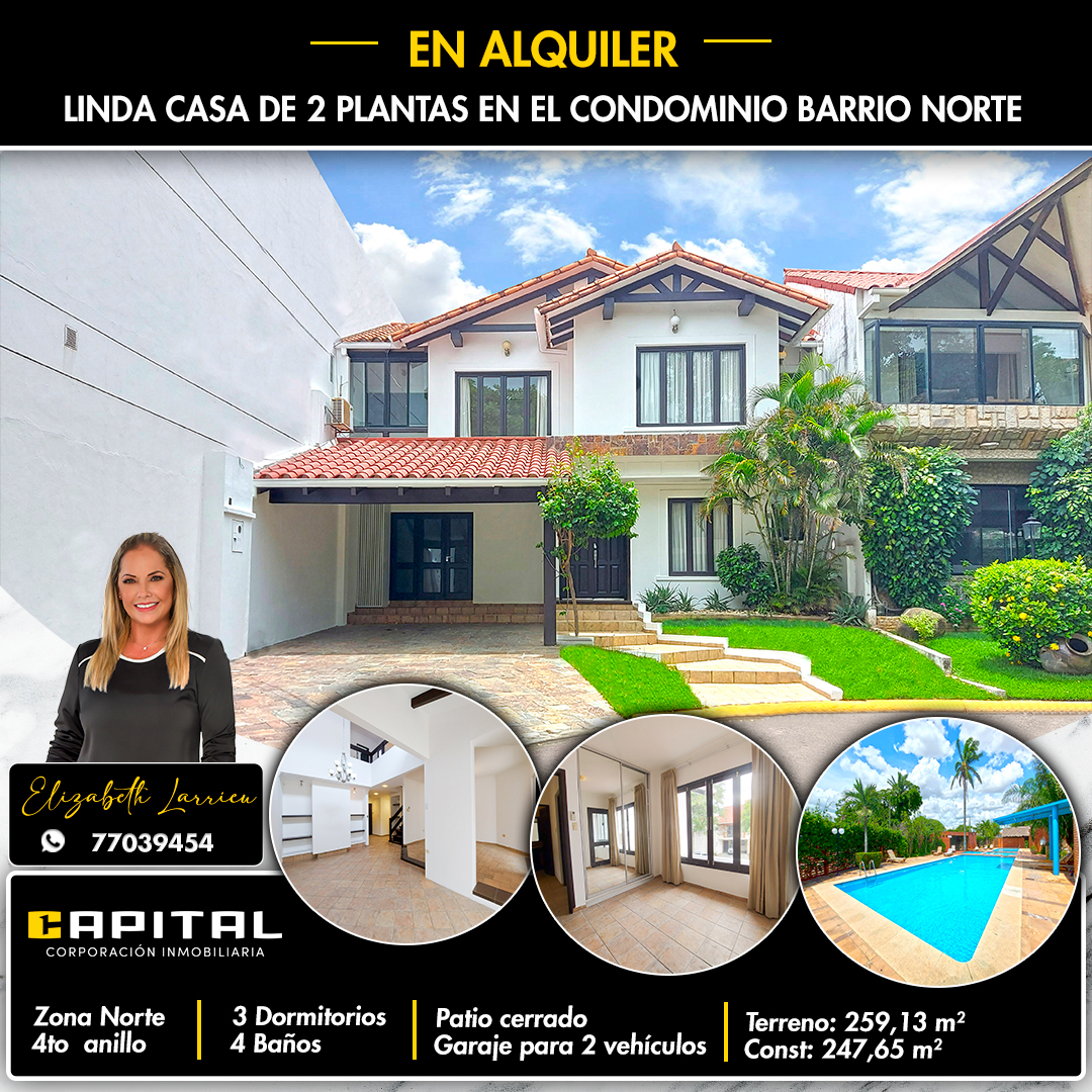 1 casa en venta o alquiler zona norte condominio barrio norte santa cruz bolivia capitalcorp (1)
